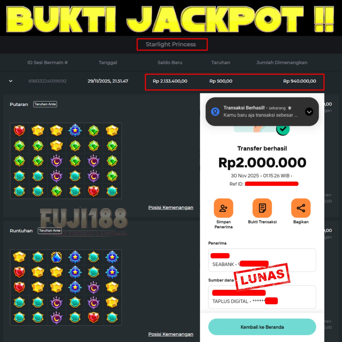 Bukti Kemenangan Starlight Princess
