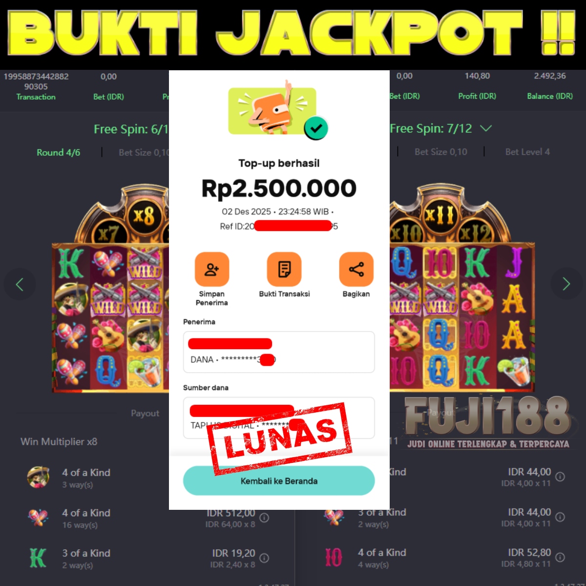 Bukti Kemenangan  WILD BANDITO – PG SOFT
